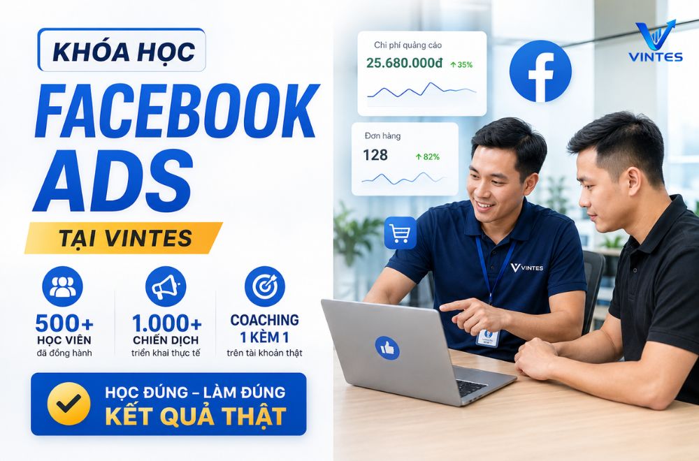 Xem thêm: Khóa học facebook ads online 1 kèm 1 Khoa-hoc-facebook-ads.